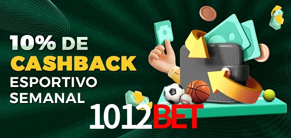 10% de bônus de cashback na 1012bet